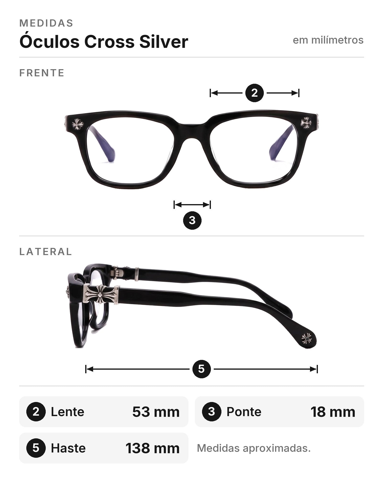 Medidas do Óculos Cross Silver, de frente e de lado: 2 lente 53 mm, 3 ponte 18 mm, 5 haste 138 mm.